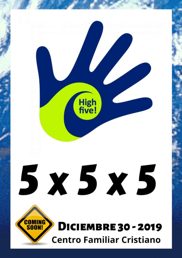 High Five (5x5x5). Centro Familiar Cristiano